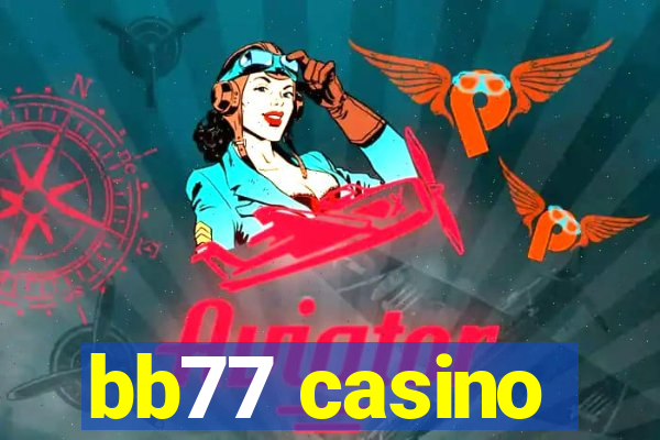 bb77 casino